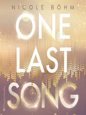 cover image of One Last Song (ungekürzt)